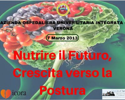 Nutrire il Futuro, Crescita verso la Postura